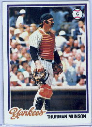 1978 Topps Baseball Cards      060      Thurman Munson